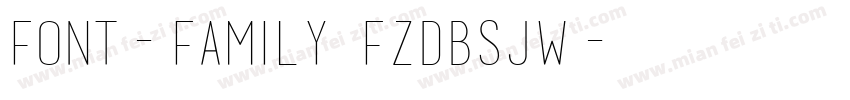 font-family FZDBSJW字体转换